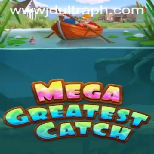 MegaGreatestCatch: Dive into the Oceanic Adventure with JD ULTRA