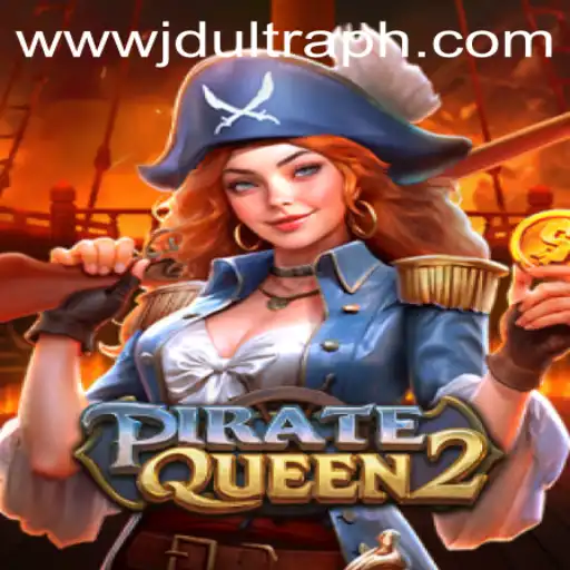 Unveiling PirateQueen2: A Swashbuckling Adventure Enhanced by JD ULTRA