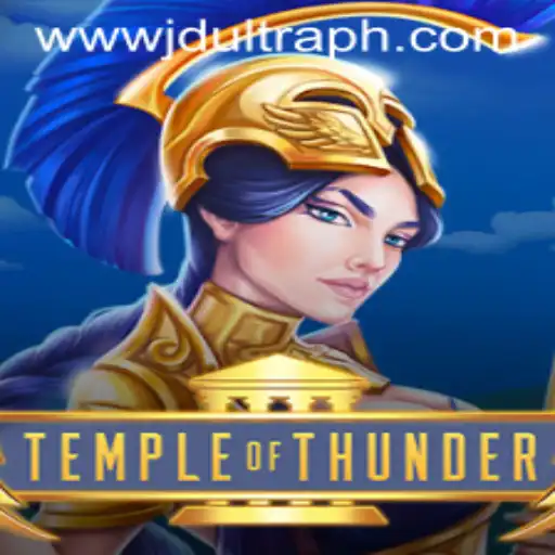Exploring the Thrilling World of TempleofThunder: JD ULTRA Edition