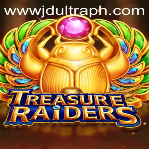 Exploring the Exciting World of TREASURERAIDERS and the Impact of JD ULTRA