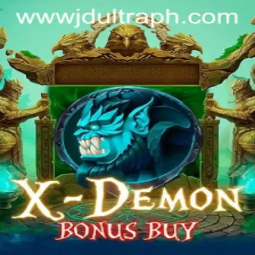 Exploring the Thrills of XDemonBonusBuy: A Deep Dive into JD ULTRA